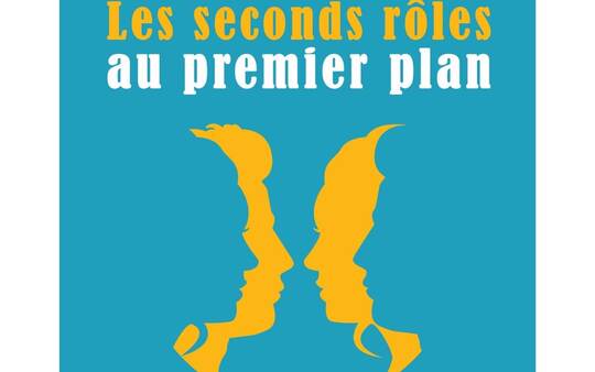Festival des Seconds Rôles au premier plan / Clap Ciné